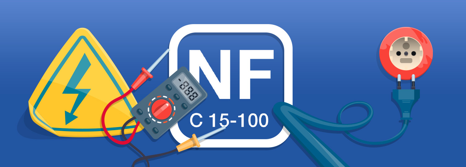 Les normes électriques : NFC 15 -100, RT2012 et RT2020